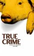 True Crime - Bild 1