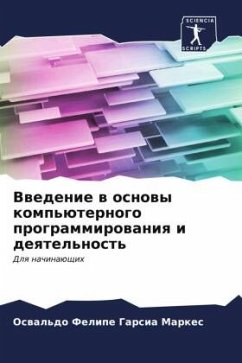 Vwedenie w osnowy komp'üternogo programmirowaniq i deqtel'nost' - Garsia Markes, Oswal'do Felipe