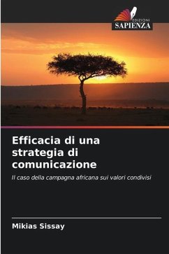 Efficacia di una strategia di comunicazione - Sissay, Mikias