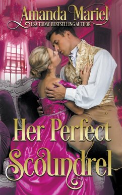 Her Perfect Scoundrel - Mariel, Amanda