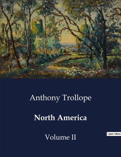 North America - Trollope, Anthony