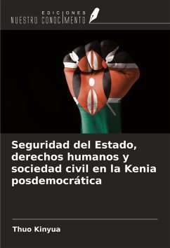 Cover Seguridad del Estado, derechos humanos y sociedad civil en la Kenia posdemocrática