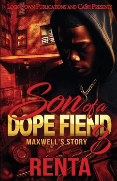 Son of a Dope Fiend 3 - Renta