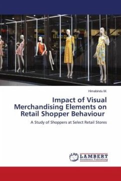 Impact of Visual Merchandising Elements on Retail Shopper Behaviour - M., Himabindu