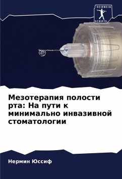 Cover Mezoterapiq polosti rta: Na puti k minimal'no inwaziwnoj stomatologii