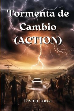 Tormenta de Cambio (ACTION) - Lorca, Divina