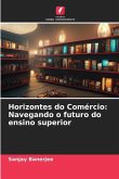 Horizontes do Comércio: Navegando o futuro do ensino superior