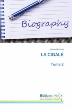 LA CIGALE Tome 2 - LELONG, Etienne