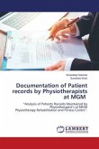 Documentation of Patient records by Physiotherapists at MGM
