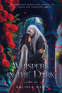 Whispers in the Dark Vol. 1 (Standard) - Bonus Short Stories from Of Chaos and Darkness - Neith, Kalista