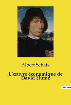 L¿¿uvre économique de David Hume - Schatz, Albert