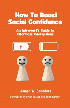 How to Boost Social Confidence - Saunders, Jamar