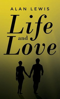 Life and Love - Lewis, Alan