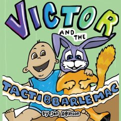 Victor and the Tactibbarlemac - Atkinson, Jan