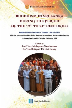 Buddhism In Sri Lanka During The Period Of The 19th To 21st Centuries - Nandawansa, Medagama; TN Gioi Huong, Bhik¿u¿¿