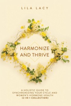 Harmonize and Thrive - Lacy, Lila
