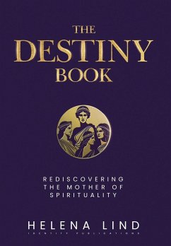 The Destiny Book - Lind, Helena