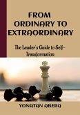 From Ordinary to Extraordinary (eBook, ePUB)