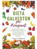 Dieta Galveston per Principianti