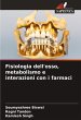 Fisiologia dell'osso, metabolismo e... - Bild 1