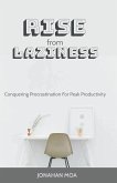 Rise From Laziness