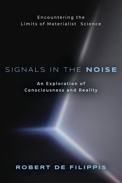 Signals in the Noise - De Filippis, Robert