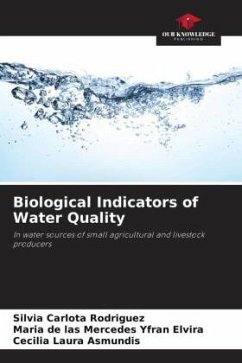 Biological Indicators of Water Quality - Rodríguez, Silvia Carlota;Yfran Elvira, María de las Mercedes;Asmundis, Cecilia Laura