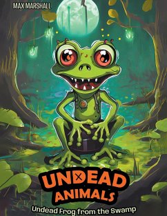 Undead Frog from the Swamp - Marshall, Max