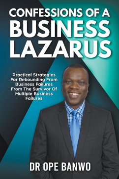 Confessions Of A Business Lazarus - Banwo, Ope