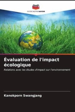 Évaluation de l'impact écologique - Swangjang, Kanokporn