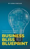 Business Bliss Blueprint