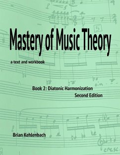 Mastery of Music Theory, Book 2 - Kehlenbach, Brian