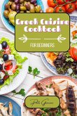 Greek Cuisine Cookbook for Beginners