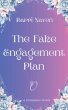 The Fake Engagement Plan - Bild 1