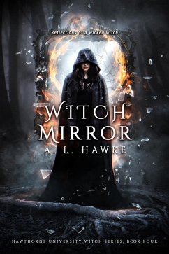 Witch Mirror (The Hawthorne University Witch Series, #4) (eBook, ePUB) - Hawke, A. L.