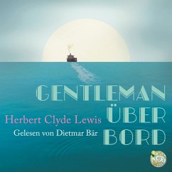 Gentleman über Bord (MP3-Download) - Lewis, Herbert Clyde