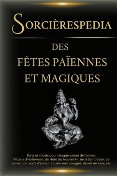 Cover Sorcièrespedia des fêtes païennes et magiques (eBook, ePUB)