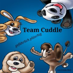 Team Cuddle – gefährlich plüschig (MP3-Download) - May, Emila