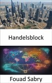Handelsblock (eBook, ePUB)