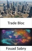 Trade Bloc (eBook, ePUB)