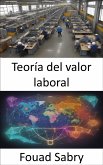 Teoría del valor laboral (eBook, ePUB)