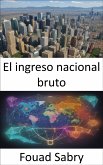 El ingreso nacional bruto (eBook, ePUB)