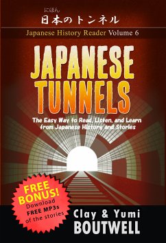 Japanese Tunnels (eBook, ePUB) - Boutwell, Clay; Boutwell, Yumi