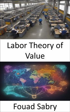 Labor Theory of Value (eBook, ePUB) - Sabry, Fouad