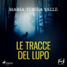 Le tracce del lupo (MP3-Download) - Bild 1