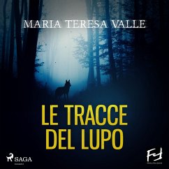 Le tracce del lupo (MP3-Download) - Valle, Maria Teresa