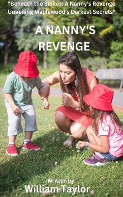 A Nanny's Revenge (eBook, ePUB) - Taylor, William