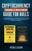 Cryptocurrency Trading & Investment Guide for Bulls (eBook, ePUB)