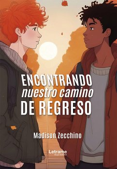 Encontrando nuestro camino de regreso (eBook, ePUB) - Zecchino, Madison