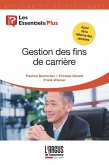 Gestion des fins de carrière (eBook, ePUB) Gestion des fins de carrière (eBook, ePUB)